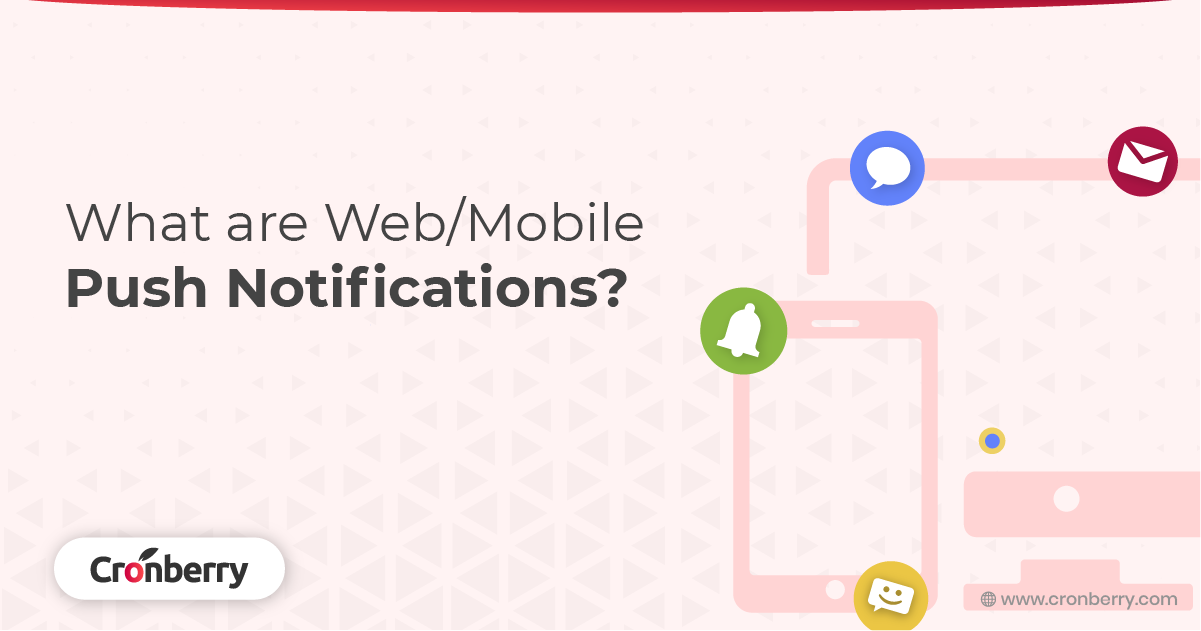 web/mobile push notifications