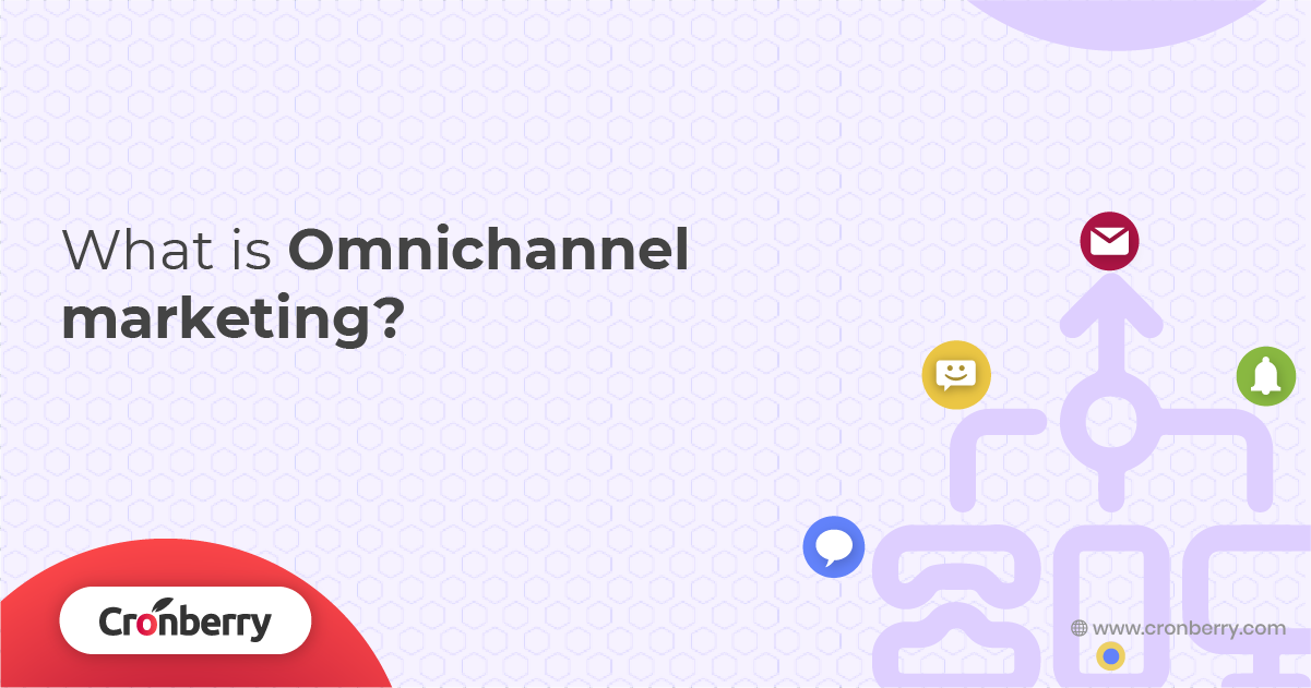 omnichannel marketing